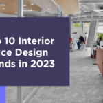 Interior Office Design Trends of 2023